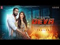 DEVA - Trailer | Shahid Kapoor | Pooja Hegde | Kubbra Sait | Rosshan Andrrews, Siddharth Roy Kapur