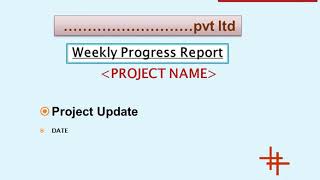 How to make Weekly Progress Report in Construction Site?