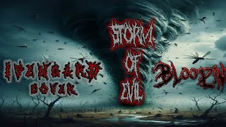 BLOODLINE(NC) - STORM OF EVIL (ISENGARD COVER)  (OFFICIAL AUDIO)