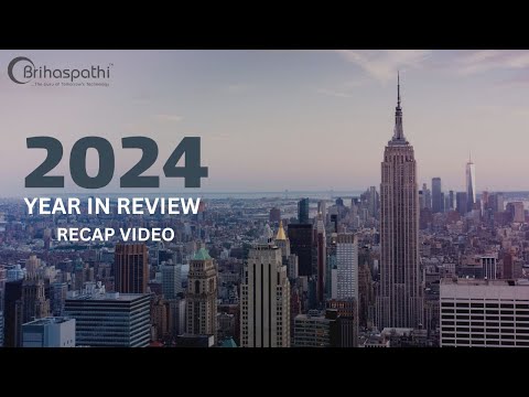 2024 Year in Review Video | Successful Year Highlights | 2024 Recap Video | Brihaspathi Technologies
