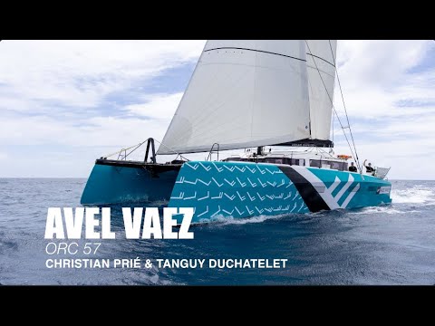 Behind the Scenes: ORC 57 Avel Vaez at the RORC Caribbean 600