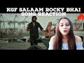 Salaam Rocky Bhai Video Song Reaction| KGF Kannada | Yash | Prashanth Neel | Reaction Mania