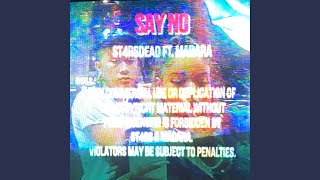 say no! Music Video