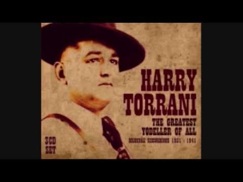 Harry Torrani - The Yodelling Hobo (c.1934).