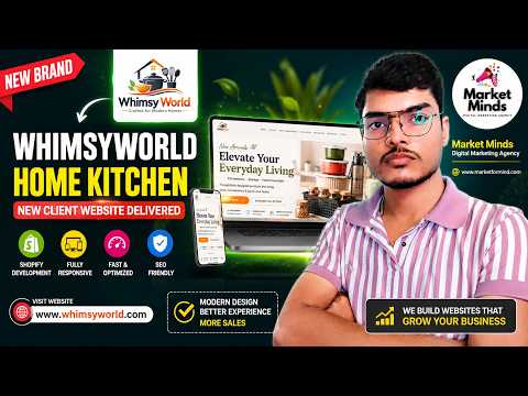 New Shopify Website Delivered WhimsyWorld Success Story | Build Your Brand with Market Minds🚀#brand