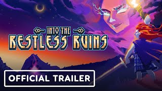 Into the Restless Ruins