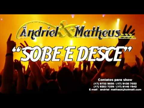 Sobe e Desce - Andriel & Matheus
