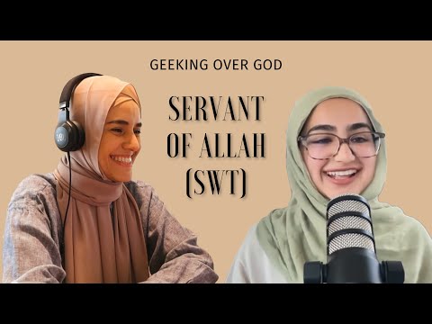 A servant of Allah (swt): Tawakkul, goodness, & sincerity | Geeking over God EP 1 ft. Deen and Chai