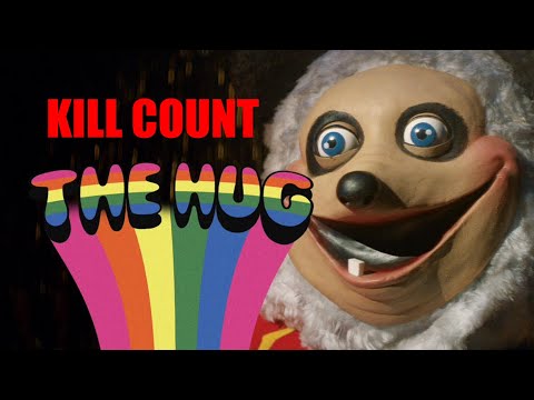 The Hug 2018 Kill Count (Birthday Special)