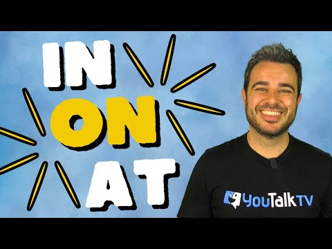 Prepositions IN ON AT in English / When to use each one 🎯
