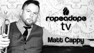 Matt Cappy Interview / Ropeadope TV