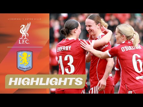 Reds Score Four to Move Off the Bottom! 🔴 Liverpool v Aston Villa Highlights | Barclays WSL 25/26