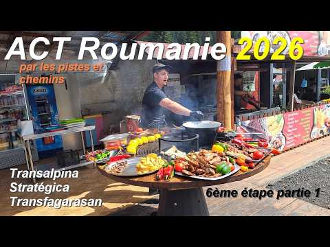 ACT Roumanie 2026 Etape 6 partie 1