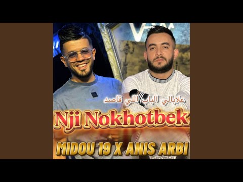Nji Nokhotbek (feat. Anis Arbi)