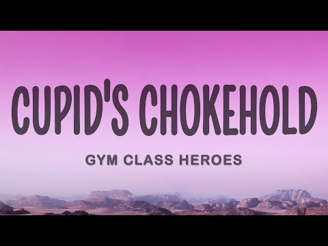 Gym Class Heroes - Cupid's Chokehold ft. Patrick Stump