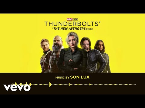 Son Lux - Thunderbolts* (The New Avengers Remix) (From "Thunderbolts*")