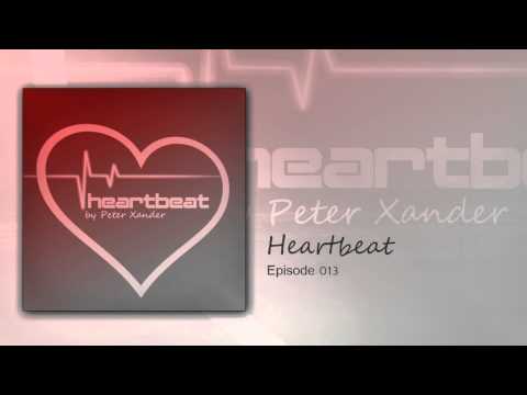 Peter Xander - Heartbeat - episode 013