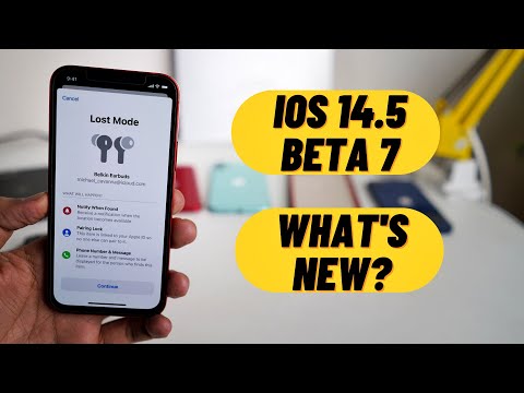 iOS 14.5 Beta 7 Released | What's New? Apple’s Find My network