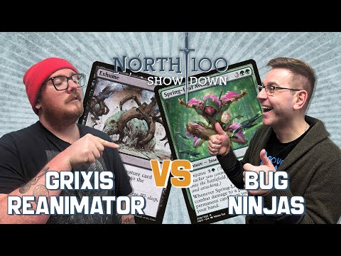 Grixis Reanimator vs BUG Ninjas || North 100 Showdown