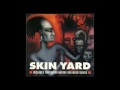 Skin Yard - Bleed