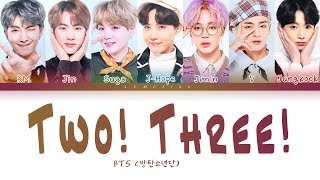 BTS - Two! Three! (Hoping For More Good Days) (방탄소년단 - 둘! 셋!) [Color Coded Lyrics/Han/Rom/Eng/가사]