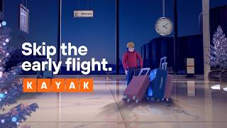 KAYAK Sun’s not up? You shouldn’t be either.