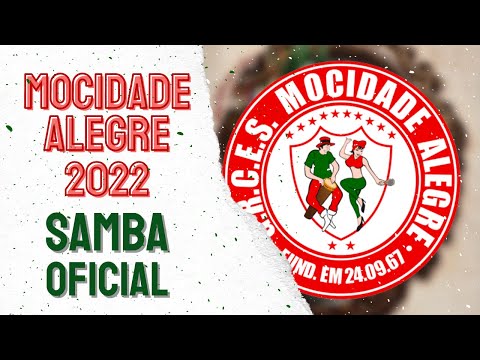 MOCIDADE ALEGRE 2022 - SAMBA OFICIAL
