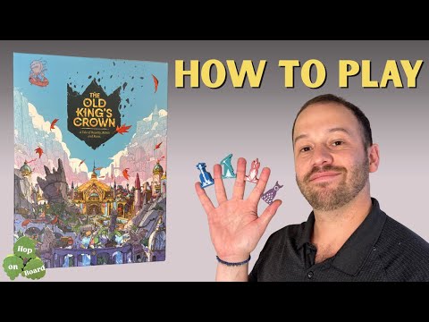 The Old King's Crown - How to Play (The DEFINITIVE Guide)