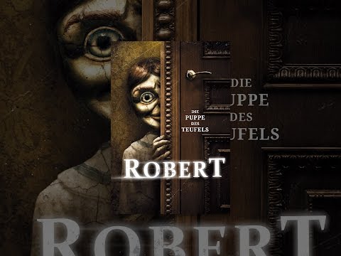 Robert: Die Puppe des Teufels