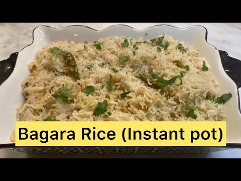 Bagara Rice(instant pot) | Hyderabadi Special Bagara khana | Dawat special Bagara Khana