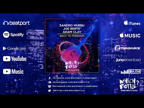 Sandro Murru, Joe Berte’, Adam Clay - Back To Freedom (Kortezman & Joe Berte’ Pump Radio Edit)