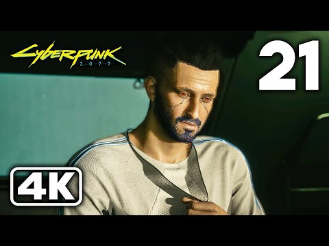 Cyberpunk 2077 Gameplay Walkthrough Part 21 (4K 60FPS) - No Commentary
