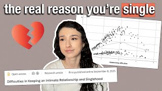 The real reason you're single, according to a new study