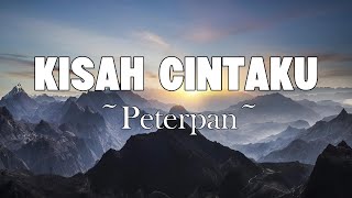 Download lagu Peterpan - Kisah Cintaku | Lyrics mp3 Download lagu Peterpan - Kisah Cintaku | Lyrics mp3
