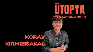 Sanal Sözlük: Ütopya