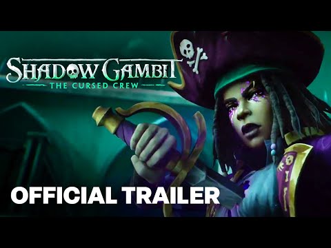 Shadow Gambit: The Cursed Crew - Cinematic Reveal Trailer