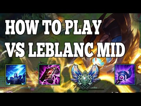 HOW TO WIN LANE vs LEBLANC AS TAUGHT BY A BOOSTED EX-MID LANER
