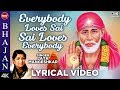 Sai Baba Bhajan Everybody Loves Sai Lata Mangeshkar Bhajan Jaya Prada Song Sai Bhajan