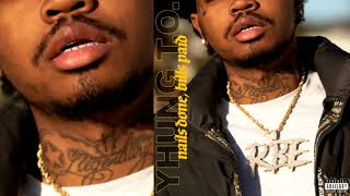 Yhung T.O. of SOB x RBE - Nails Done, Bills Paid