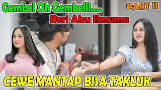 Download lagu Gembel Oh Gembel Beri Aku Ilmumu !!! Cewe Mantap Bisa Takluk. mp3