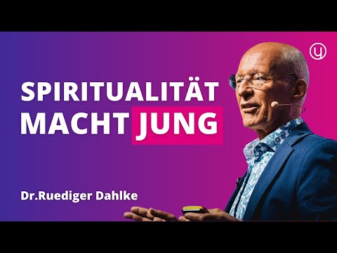 Meaning in life makes you young: How spirituality rejuvenates | Dr. Ruediger Dahlke