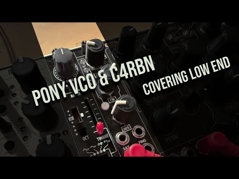 Shaping the Techno Low End – Pony VCO & WMD C4RBN Patch