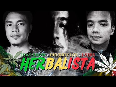HERBALISTA - (Original) Jhay-know, Dhurrty Loy & J-vers | RVW