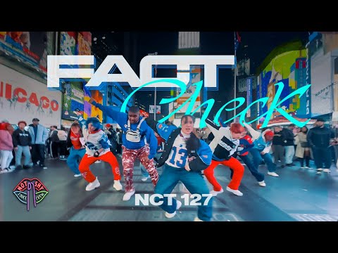 [KPOP IN PUBLIC NYC] NCT 127 엔시티 127 'Fact Check (불가사의; 不可思議)' Dance Cover by Not Shy Dance Crew