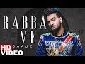 Rabba Ve (Cover Song) | Saajz | B Praak | Jaani | High End Yaariyan | New Punjabi Songs 2019