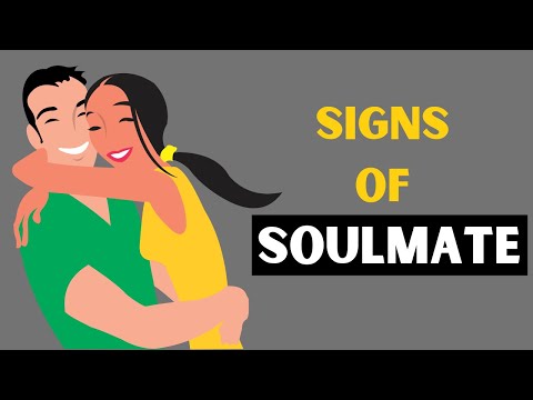 Signs that you have found your soulmate
