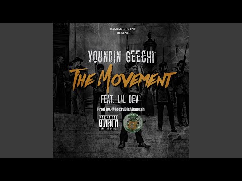 The Movement (feat. Lil Dev)