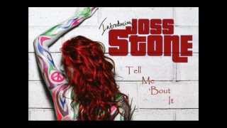 Joss Stone - Tell Me &#39;Bout It