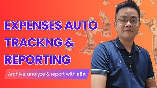 Automate Your Expense Reports with n8n