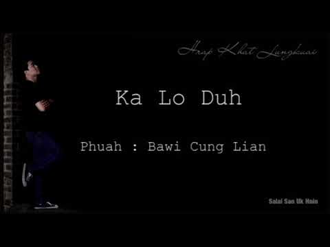 San Uk Hnin - Ka Lo Duh